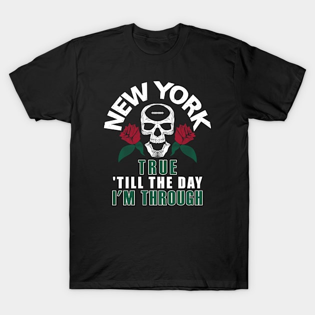 New York Pro Football - Fan Till The End T-Shirt by FFFM